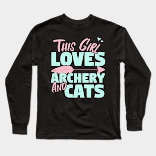 This Girl Loves Archery And Cats Gift design Long Sleeve T-Shirt